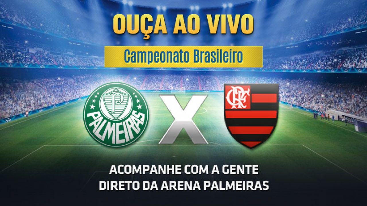 Ao Vivo Palmeiras X Flamengo