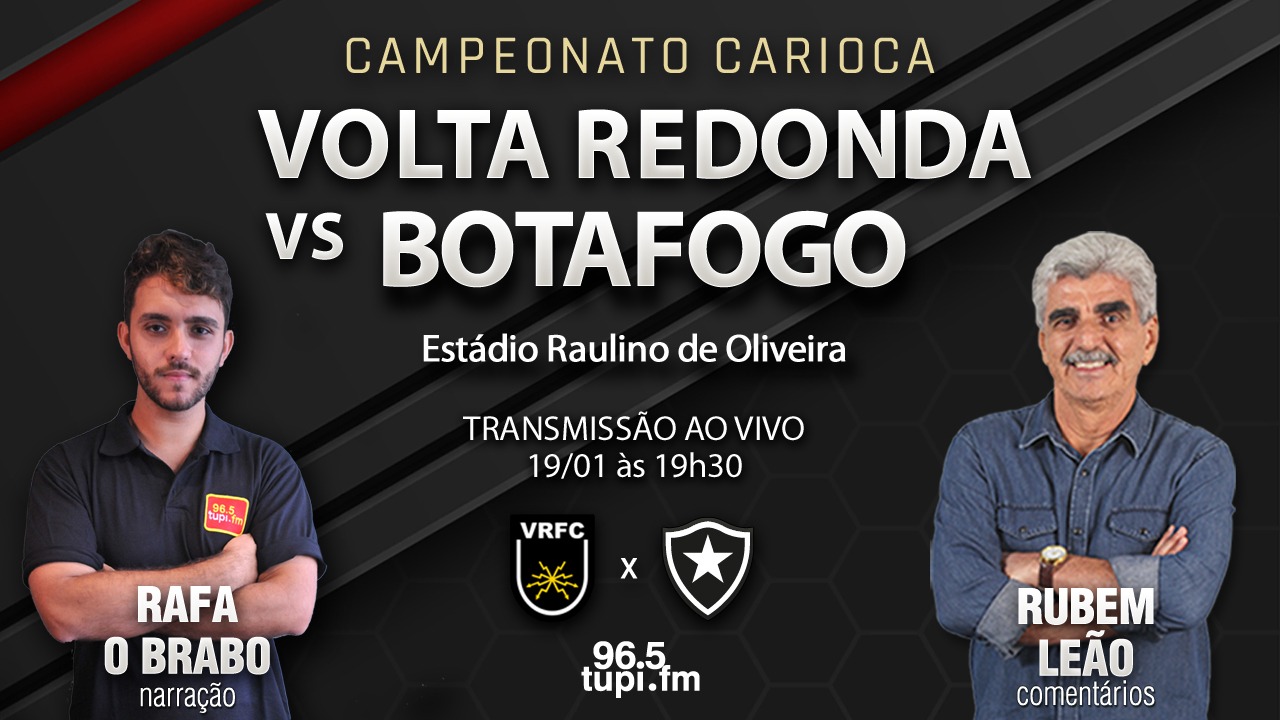 AO VIVO, VOLTA REDONDA X BOTAFOGO