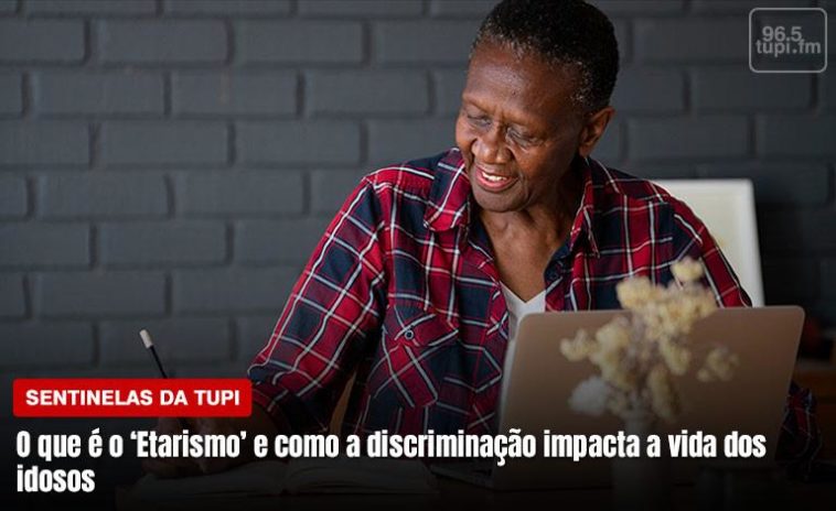 O Que Etarismo E Como Ele Impacta A Vida Dos Idosos Super R Dio Tupi