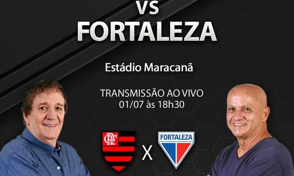 Onde assistir ao vivo Flamengo x Fortaleza – Campeonato Brasileiro-  01/07/2023