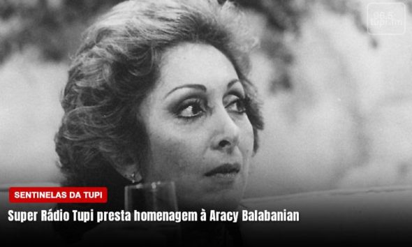 Super Rádio Tupi presta homenagem à Aracy Balabanian (Foto: Erika Corrêa/ Super Rádio Tupi)