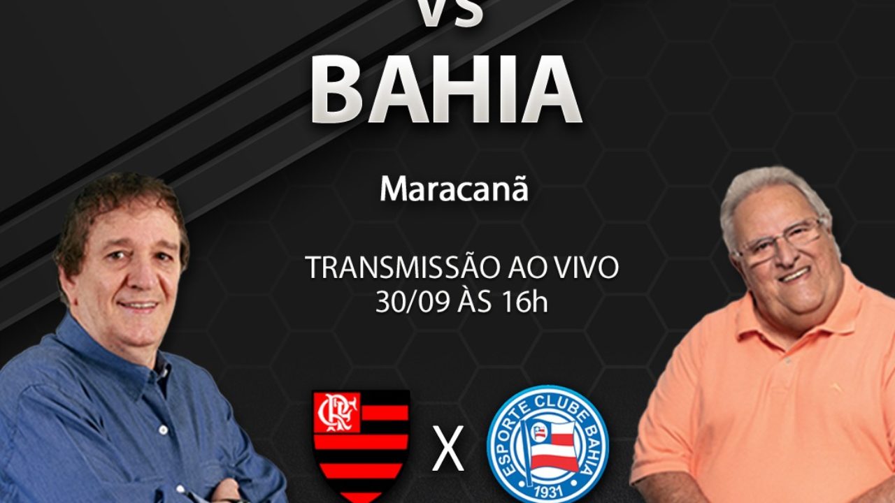 FLAMENGO X BAHIA TRANSMISSÃO AO VIVO DIRETO DO MARACANÃ - CAMPEONATO  BRASILEIRO 2023 25ª RODADA 