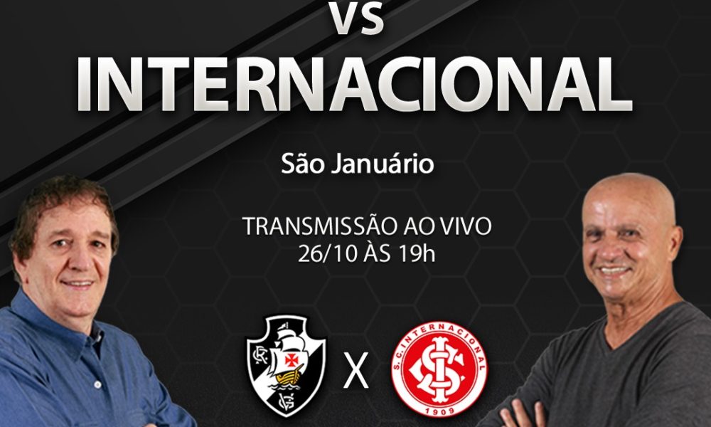 [AO VIVO] Vasco X Internacional - 29ª Rodada Do Campeonato Brasileiro ...