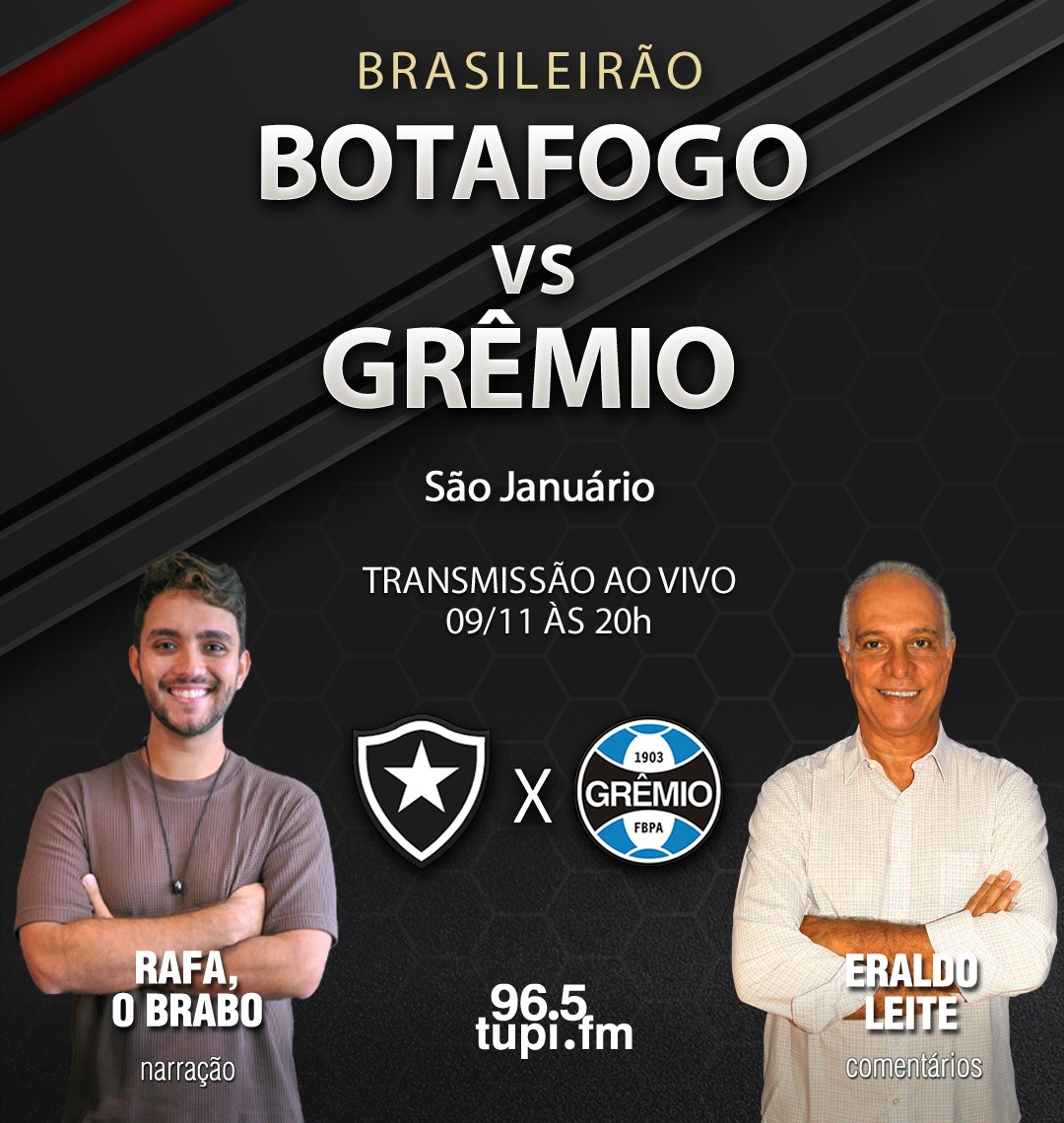 AO VIVO, Botafogo x Grêmio