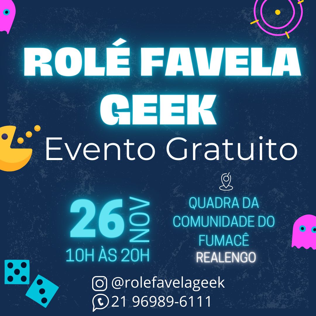 Rolé Favela Geek agita a Zona Oeste do Rio (Foto: Divulgação)