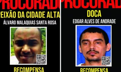 Cartaz de procurados da polícia com fotos de Álvaro Malaquias Santa Rosa, o Peixão da Cidade Alta, e Edgar Alves de Andrade, o Doca, oferecendo recompensas por informações