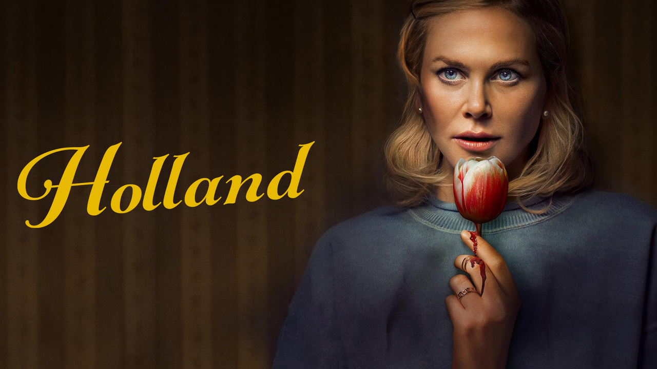 Nicole Kidman surpreende em Holland, thriller cheio de reviravoltas