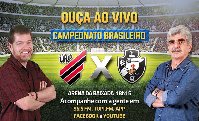 Ao vivo Athletico x Vasco Super Rádio Tupi