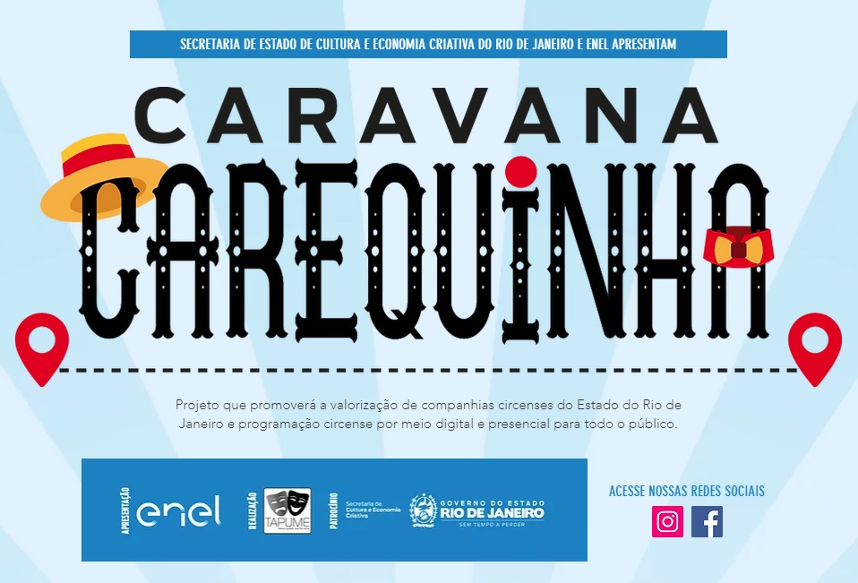 Projeto ‘Caravana Carequinha’ divulga relação de companhias circenses selecionadas em chamada pública